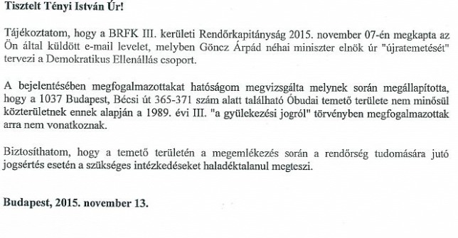 A rendőrség szerint Göncz Árpád miniszterelnök volt