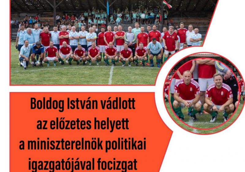 Előzetes helyett vígan focizgatott a fideszesekkel a politikai vesztegetéssel megvádolt Boldog István